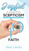 Joyful - A Journey From Scepticism To Faith