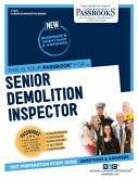 Senior Demolition Inspector (C-1475): Passbooks Study Guide Volume 1475