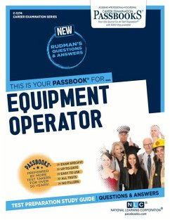 Equipment Operator (C-1274): Passbooks Study Guide Volume 1274 - National Learning Corporation