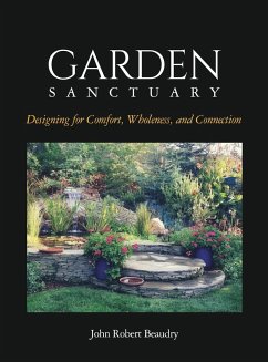 Garden Sanctuary - Beaudry, John