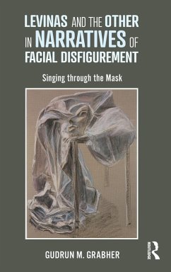 Cover Levinas and the Other in Narratives of Facial Disfigurement