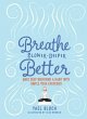 Breathe Slower, Deeper, Better - Bild 1