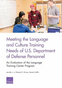Meeting the Language and Culture Training Needs of U.S. Department of Defense Personnel - Li, Jennifer J.; Girven, Richard S.; Griffin, Norah