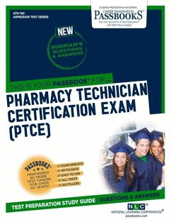 Pharmacy Technician Certification Exam (Ptce) (Ats-149): Passbooks Study Guide Volume 149 - National Learning Corporation