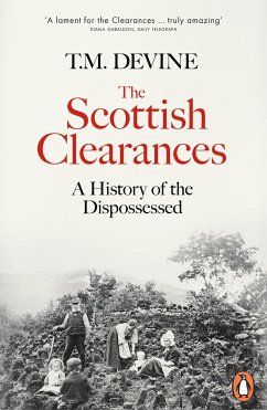 The Scottish Clearances - Devine, T. M.