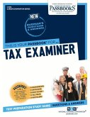 Tax Examiner (C-802): Passbooks Study Guide Volume 802