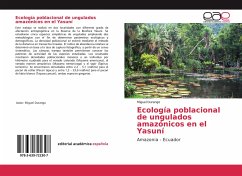 Ecología poblacional de ungulados amazónicos en el Yasuní