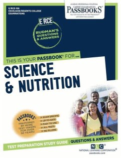 Science of Nutrition (Rce-108): Passbooks Study Guide Volume 108 - National Learning Corporation