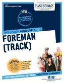 Foreman (Track) (C-277): Passbooks Study Guide Volume 277
