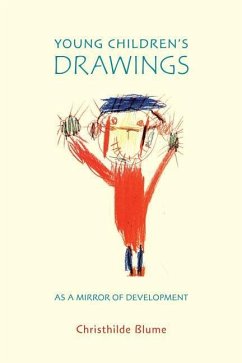 Young Children's Drawings as a Mirror of Development - Blume, Dr Christhilde