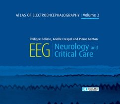 Atlas of Electroencephalography Volume 3 - Gelisse, Dr Philippe; Crespel, Dr Arielle; Genton, Pierre