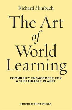 The Art of World Learning - Slimbach, Richard