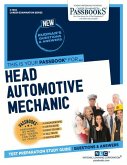 Head Automotive Mechanic (V) (C-1302): Passbooks Study Guide Volume 1302