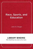 Race, Sports, and Education