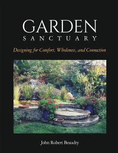Garden Sanctuary - Beaudry, John