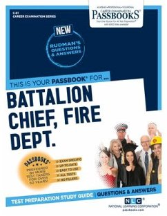 Battalion Chief, Fire Dept. (C-81): Passbooks Study Guide Volume 81 - National Learning Corporation