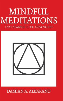 Mindful Meditations - Albarano, Damian A.