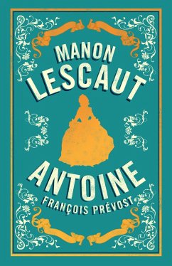 Manon Lescaut - Prevost, Antoine Francois