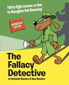 The Fallacy Detective - Bluedorn, Hans; Bluedorn, Nathaniel
