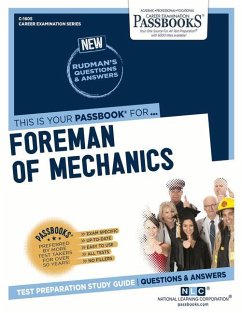 Foreman of Mechanics (C-1605): Passbooks Study Guide Volume 1605 - National Learning Corporation