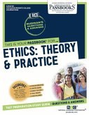 Ethics: Theory & Practice (Rce-59): Passbooks Study Guide Volume 59