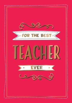 For the Best Teacher Ever - Publishers, Summersdale