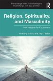 Religion, Spirituality, and Masculinity