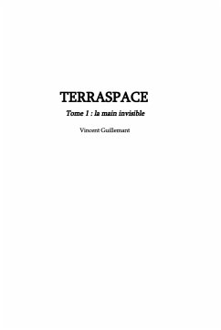 TERRASPACE tome 1 - Guillemant, Vincent