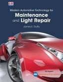 Modern Automotive Technology for Maintenance and Light Repair