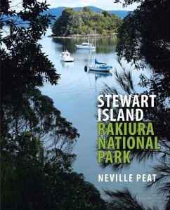 Stewart Island: Rakiura National Park - Peat, Neville