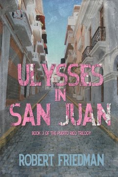 Ulysses in San Juan - Friedman, Robert