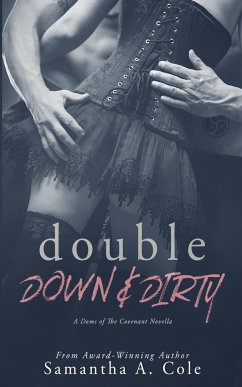 Double Down & Dirty - Cole, Samantha