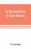 An illustrated history of French literature