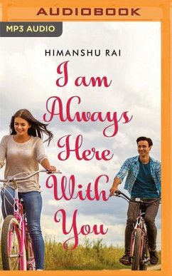 I Am Always Here with You - Rai, Himanshu