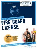 Fire Guard License (C-3764): Passbooks Study Guide Volume 3764