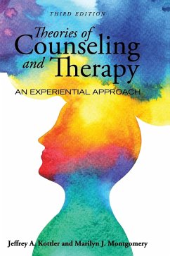 Theories of Counseling and Therapy - Kottler, Jeffrey A.; Montgomery, Marilyn J.