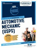 Automotive Mechanic (U.S.P.S.) (C-1131): Passbooks Study Guide Volume 1131