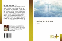 Le retour des fils de Dieu Volume 2 - Michalet, Christian luc