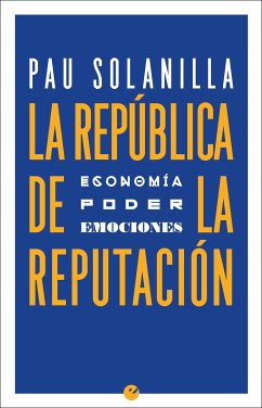 La República de la reputación (eBook, ePUB) - Solanilla, Pau