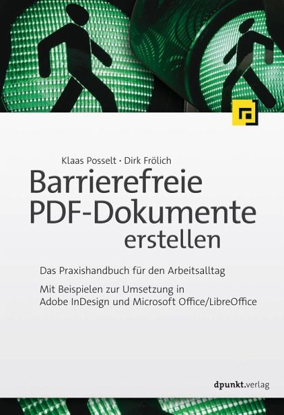 Barrierefreie Pdf Dokumente Erstellen Ebook Pdf Von Klaas Posselt Dirk Frolich Portofrei Bei Bucher De
