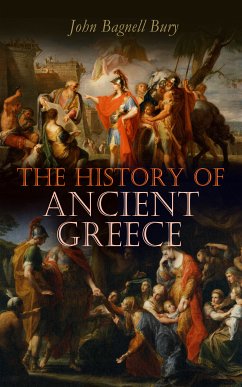 The History of Ancient Greece (eBook, ePUB) - Bury, John Bagnell