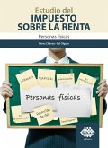 Estudio del Impuesto sobre la Renta. Personas físicas 2019 (eBook, ePUB)