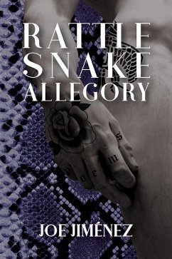 Rattlesnake Allegory (eBook, ePUB) - Jimenez, Joe