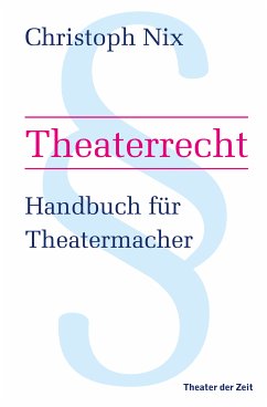 Theaterrecht (eBook, PDF) - Nix, Christoph