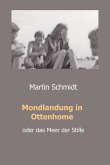 Mondlandung in Ottenhome (eBook, ePUB) Mondlandung in Ottenhome (eBook, ePUB)