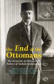 The End of the Ottomans (eBook, PDF)