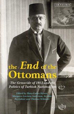 The End of the Ottomans (eBook, ePUB)