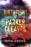 The Birthright of Parker Cleaves (eBook, ePUB)