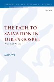 The Path to Salvation in Luke's Gospel (eBook, ePUB)