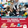 Physics Calculations Made Easy :... - Bild 1